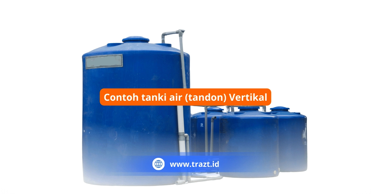 Contoh Gambar tandon toren vertikal