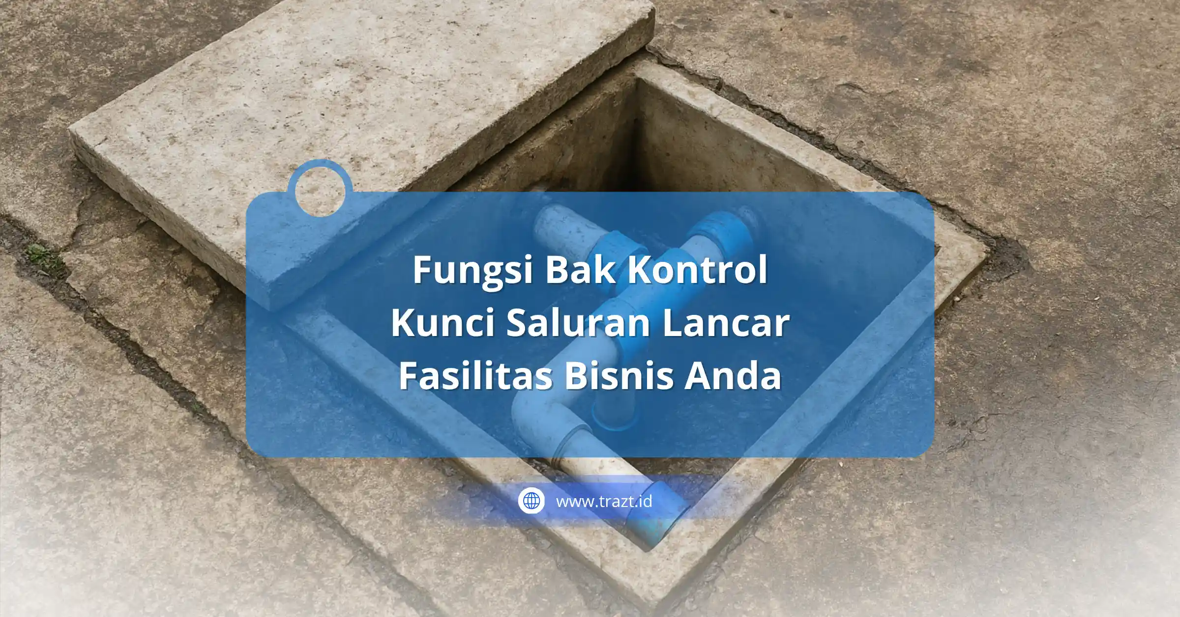 fungsi bak kontrol