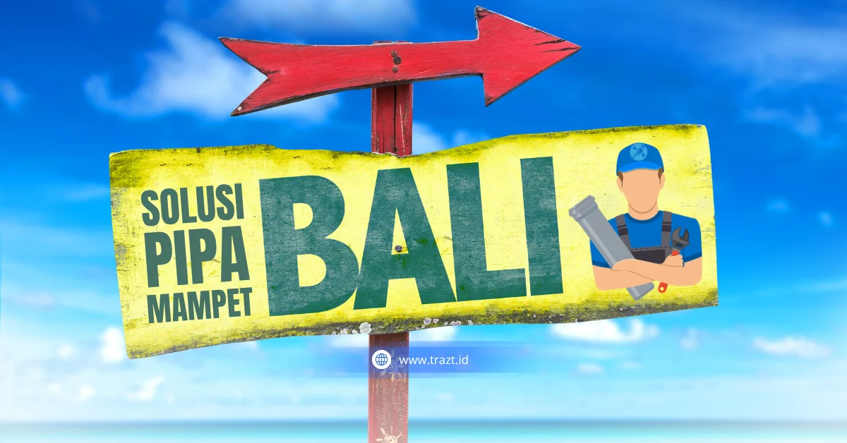 jasa saluran mampet terdekat di Bali